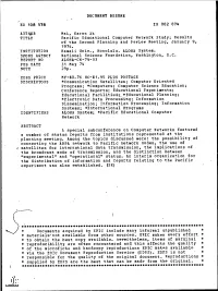 ED 108 578 IR 002 074 Pacific Educational Computer Network Study