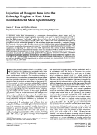 Injection of Reagent Ions Into the Selvedge Region in Fast-Atom Bombardment Mass Spectrometry