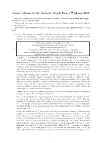 Open Problems for the Barbados Graph Theory Workshop 2017