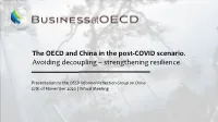 The OECD and China in the Post-COVID Scenario. Avoiding Decoupling – Strengthening Resilience