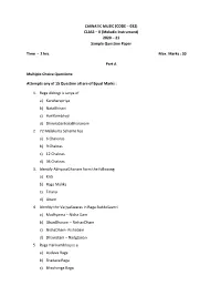 CARNATIC MUSIC (CODE – 032) CLASS – X (Melodic Instrument) 2020 – 21 Sample Question Paper