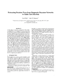 Extracting Decision Trees from Diagnostic Bayesian Networks to Guide Test Selection