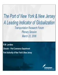 The Port of New York & New Jersey a Leading Indicator of Globalization
