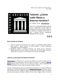 Tutorial: ¿Cómo Subir Libros a Internet Archive? Junio, 2016
