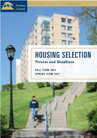 HOUSING SELECTION Process and Deadlines