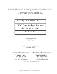 LIGO Data Analysis Software Specification Issues