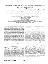Overview of the ECAL Off-Detector Electronics of the CMS Experiment R