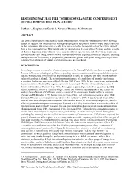 RESTORING NATURAL FIRE T0 the SEQUOIA-MIXED CONIFER FOREST SHOULD INTENSE FIRE PLAY a ROLE? Nathan L. Stephenson David L Parsons