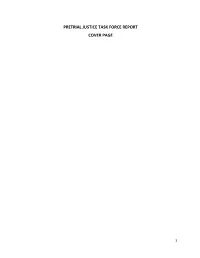 Draft Pretrial Justice Task Force Report
