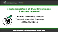 Dual Enrollment: Lessons Learned