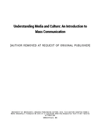 Understanding Media and Culture: an Introduction to Mass Communication