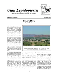 Volume 12 - Number 2 December 2005 Utah’S Dixie by Todd L