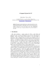 A Sequent System for LP