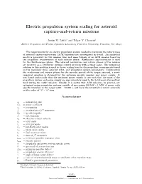Electric Propulsion System Scaling for Asteroid Capture-And-Return Missions