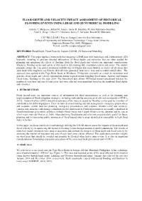 Flood Depth and Velocity Impact Assessment of Historical Flooding Events Using Lidar and 2D Numerical Modeling