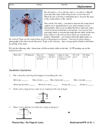 Skyscreamer Qualitative Questions