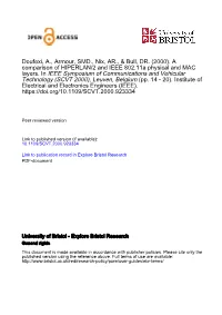 A Comparison of HIPERLAN/2 and IEEE 802.11A Physical and MAC Layers