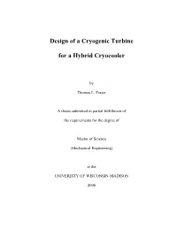 Design of a Cryogenic Turbine for a Hybrid Cryocooler