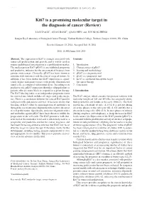 Ki67 Is a Promising Molecular Target in the Diagnosis of Cancer (Review)