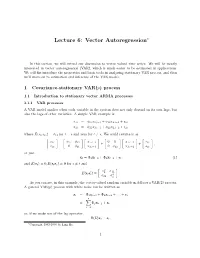 Lecture 6: Vector Autoregression∗