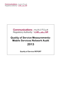 Quality of Service Measurements- Mobile Services Network Audit 2013