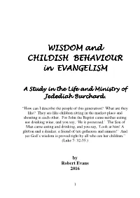 WISDOM and CHILDISH BEHAVIOUR in EVANGELISM