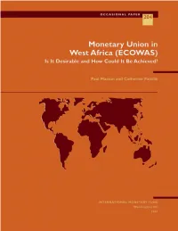 Monetary Union in West Africa (ECOWAS) Is It Desirable and How Could It Be Achieved?