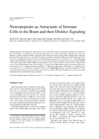 Neuropeptides As Attractants of Immune Cells in the Brain and Their Distinct Signaling