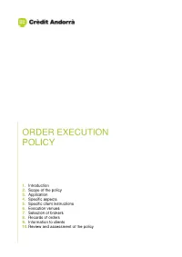 Order Execution Policy