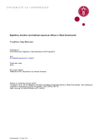 Repetitive, Iterative and Habitual Aspectual Affixes in West Greenlandic