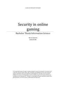 Security in Online Gaming Bachelor Thesis Information Science