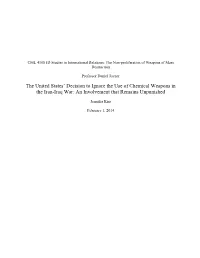 The United States' Decision to Ignore the Use Of