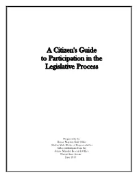 A Citizen's Guide to Participation in the Legislative Process