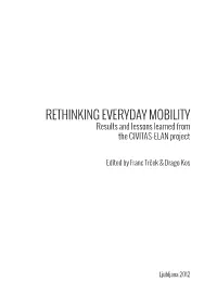 Rethinking Everyday Mobility Results and Lessons Learned from the CIVITAS-ELAN Project