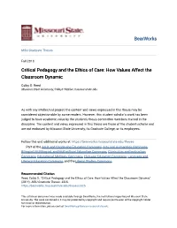 Critical Pedagogy and the Ethics of Care: How Values Affect the Classroom Dynamic