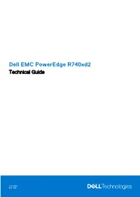 Dell EMC Poweredge R740xd2 Technical Guide