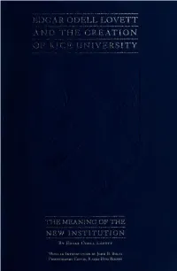 Edgar Odell Lovett and the Creation of Rice University