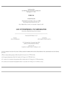 LEE ENTERPRISES, INCORPORATED (Exact Name of Registrant As Specified in Its Charter)