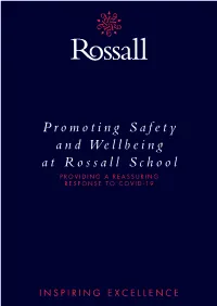 Promoting Safety and Wellbeing at Rossall School PROVIDING a REASSURING RESPONSE to COVID-19 Introduction by JEREMY QUARTERMAIN, HEADMASTER