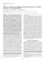 Silencer Elements Controlling the B29 (Ig␤) Promoter Are Neither Promoter- Nor Cell-Type-Specific