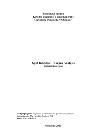Split Infinitive – Corpus Analysis (Bakalá Řská Práce)