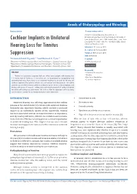 Cochlear Implants in Unilateral Hearing Loss for Tinnitus Suppression