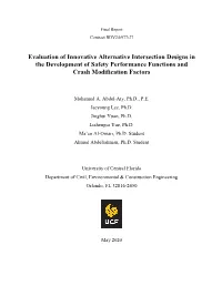 Evaluation of Innovative Alternative Intersection Designs in the Development of Safety Performance Functions and Crash Modification Factors