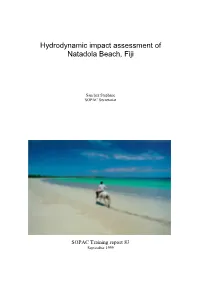 Hydrodynamic Impact Assessment of Natadola Beach, Fiji