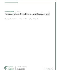 Incarceration, Recidivism, and Employment