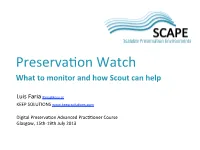 Preserva'on*Watch What%To%Monitor%And%How%Scout%Can%Help