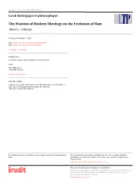 The Position of Modern Theology on the Evolution of Man Albert L