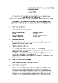 Application for a Modification Order for an Additional Length of Public Footpath Grove Road to Pillowell Road, Whitecroft, Parish of West Dean