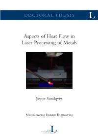 Aspects of Heat Flow in Laser Processing of Metals Luleå University of Technology 2018