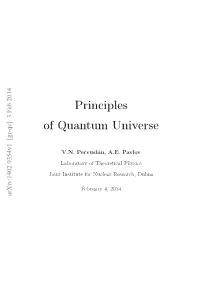 Principles of Quantum Universe”